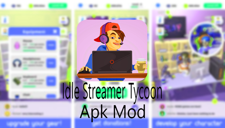 Download Idle Streamer Tycoon Apk Mod 2022 (Unlock All Item)