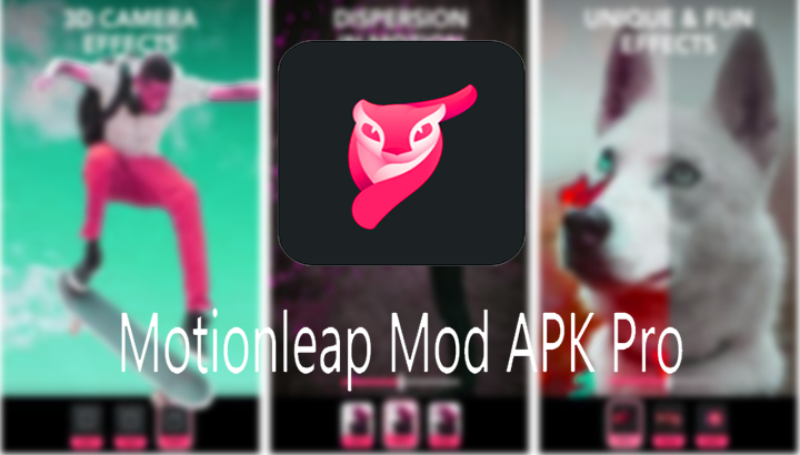Download Motionleap Mod APK Pro (Unlock All Premium) Gratis!