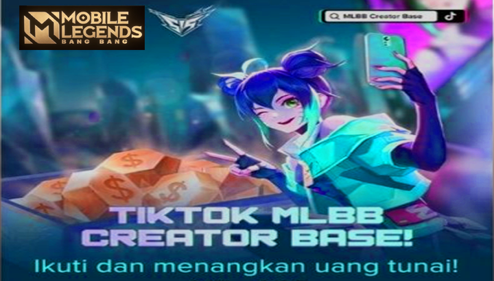 MLBB Creator Base - Event Bagi Para Konten Kreator Bertema ML