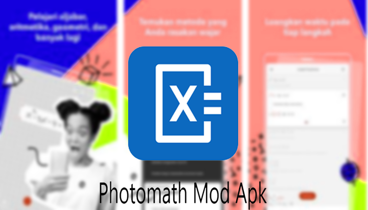 Photomath Mod Apk - Aplikasi Matematika Terlengkap Dan Terbaru